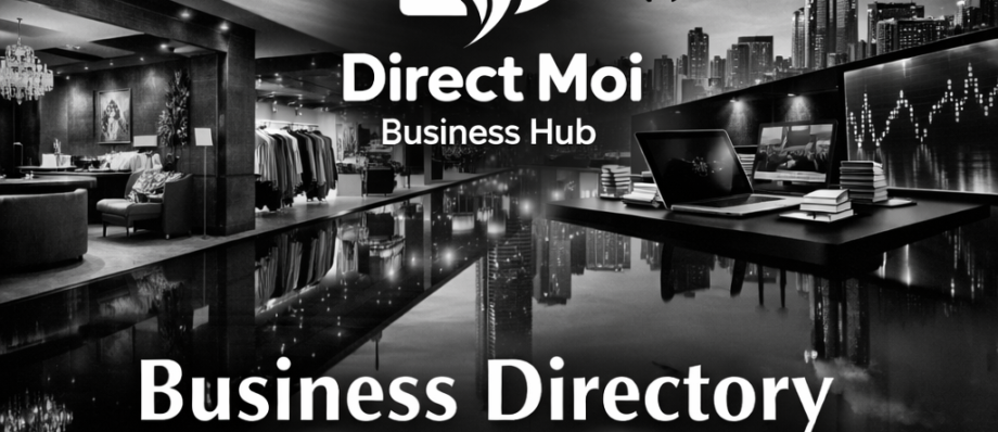 🌍 In a world where businesses are scattered across platforms and markets, the Direct Moi Business Directory brings them together in one place. Whether you’re searching locally or globally, you can discover hotels, restaurants, cafés, retail stores, tech companies, service providers, manufacturers, real estate firms, logistics companies, and more — all in one hub.